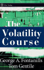 The Volatility Course / Edition 1