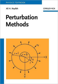 Title: Perturbation Methods / Edition 1, Author: Ali H. Nayfeh