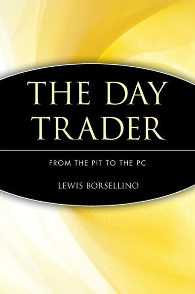 the Day Trader: From Pit to PC