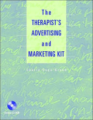 Title: The Therapist's Advertising and Marketing Kit / Edition 1, Author: Laurie C. Grand
