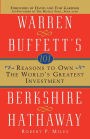 101 Reasons to Own the World's Greatest Investment: Warren Buffett's Berkshire Hathaway