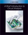 Brief Introduction to Circuit Analysis / Edition 1