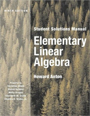 Elementary Linear Algebra Anton And Roses Solution Manual