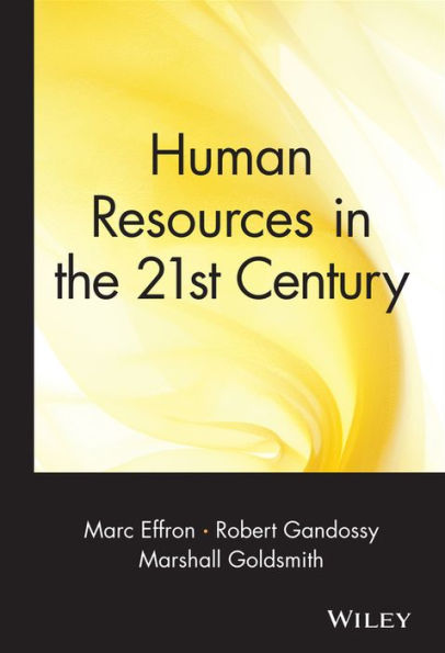 Human Resources in the 21st Century / Edition 1