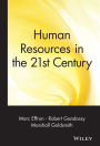 Human Resources in the 21st Century / Edition 1