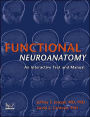 Functional Neuroanatomy: An Interactive Text and Manual / Edition 1
