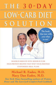 Title: The 30-Day Low-Carb Diet Solution, Author: Mary Dan Eades