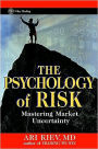 The Psychology of Risk: Mastering Market Uncertainty