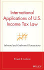 International Applications of U.S. Income Tax Law: Inbound and Outbound Transactions / Edition 1