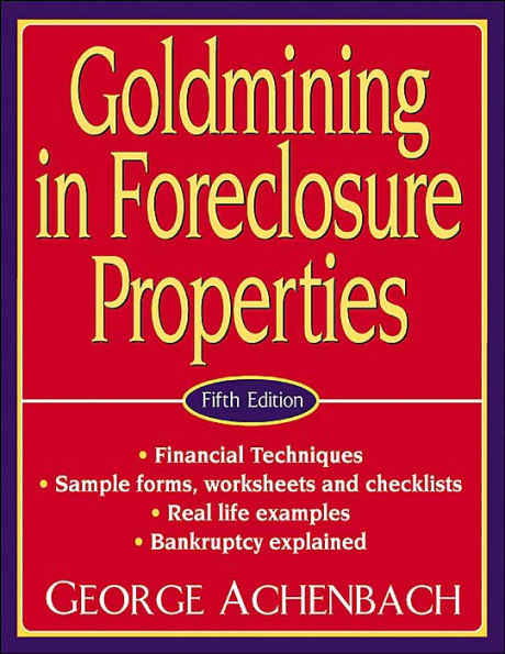 Goldmining in Foreclosure Properties