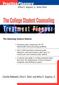 Title: The College Student Counseling Treatment Planner / Edition 1, Author: Camille Helkowski