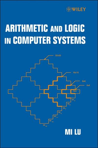 Arithmetic and Logic in Computer Systems / Edition 1