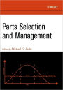 Parts Selection and Management
