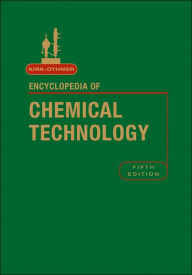 Title: Kirk-Othmer Encyclopedia of Chemical Technology, Volume 24 / Edition 5, Author: Kirk-Othmer
