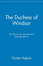 The Duchess of Windsor: The Secret Life