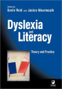 Dyslexia and Literacy: Theory and Practice / Edition 1