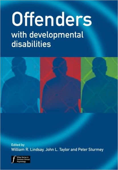 Offenders with Developmental Disabilities / Edition 1