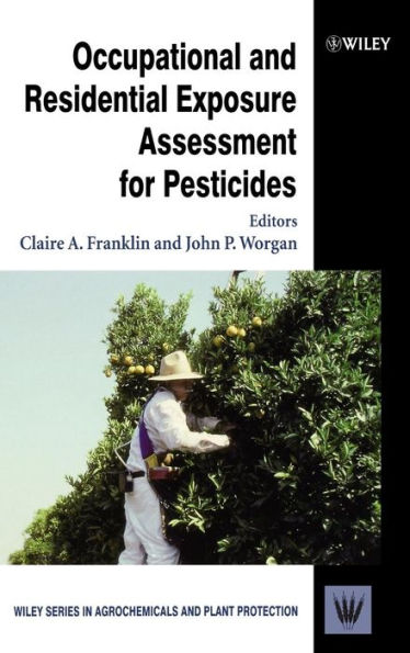 Occupational and Residential Exposure Assessment for Pesticides / Edition 1
