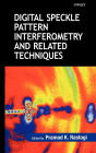 Digital Speckle Pattern Interferometry and Related Techniques / Edition 1