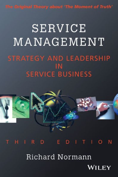 Service Management: Strategy and Leadership in Service Business / Edition 3