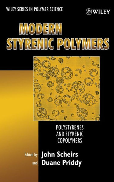 Modern Styrenic Polymers: Polystyrenes and Styrenic Copolymers / Edition 1