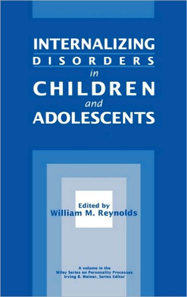 Internalizing Disorders in Children and Adolescents / Edition 1