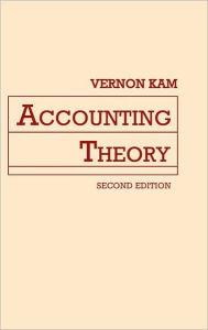 Title: Accounting Theory / Edition 2, Author: Vernon Kam