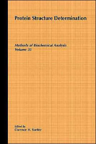 Title: Protein Structure Determination / Edition 1, Author: Clarence H. Suelter