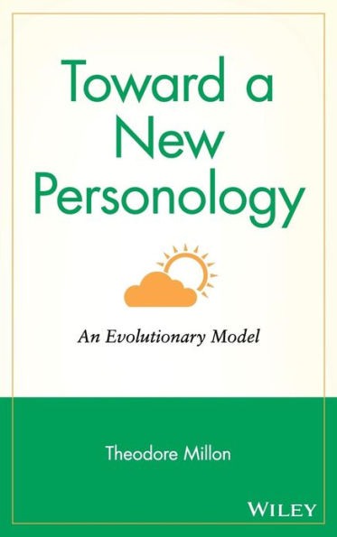 Toward a New Personology: An Evolutionary Model / Edition 1