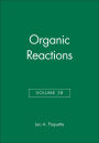 Organic Reactions, Volume 38 / Edition 1