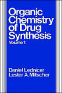 The Organic Chemistry of Drug Synthesis, Volume 1 / Edition 1