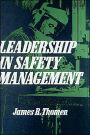 Leadership in Safety Management / Edition 1