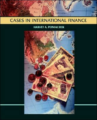 Cases in International Finance, Case Studies / Edition 1