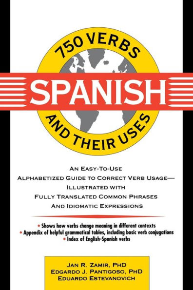 750 Spanish Verbs and Their Uses