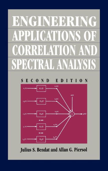 Engineering Applications of Correlation and Spectral Analysis / Edition 2