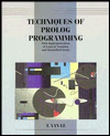 Title: Techniques of Prolog Programming with Implementation of Logical Negation and Quantified Goals / Edition 1, Author: T. Van Le