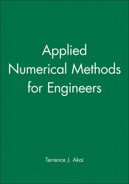 Applied Numerical Methods for Engineers / Edition 1