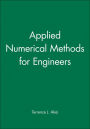 Applied Numerical Methods for Engineers / Edition 1