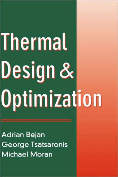 Thermal Design and Optimization / Edition 1