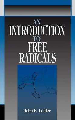 An Introduction to Free Radicals / Edition 1