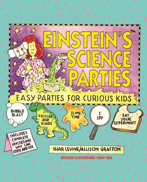 Einstein's Science Parties: Easy Parties for Curious Kids