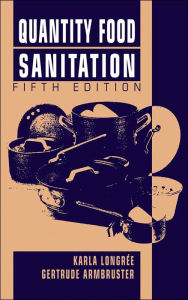 Title: Quantity Food Sanitation / Edition 5, Author: Karla Longrée