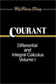 Title: Differential and Integral Calculus, Volume 1 / Edition 2, Author: Richard Courant