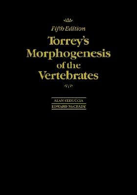 Torrey's Morphogenesis of the Vertebrates / Edition 5