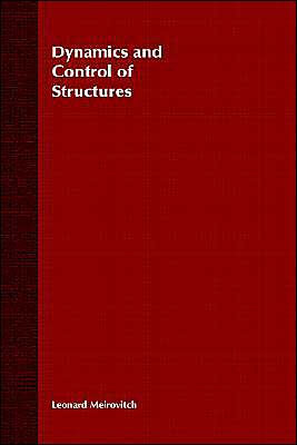 Dynamics and Control of Structures / Edition 1