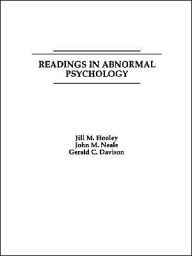 Title: Readings in Abnormal Psychology / Edition 1, Author: Jill M. Hooley