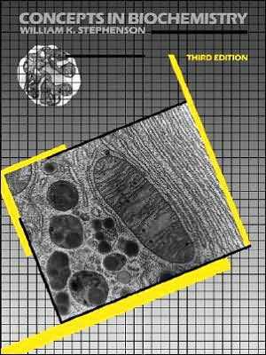 Concepts in Biochemistry / Edition 3