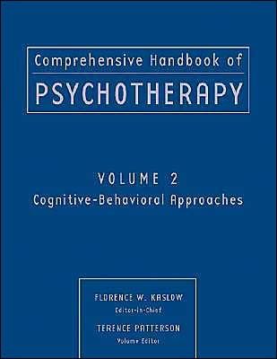 Comprehensive Handbook of Psychotherapy, Cognitive-Behavioral ...