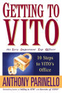 Getting to VITO (The Very Important Top Officer): 10 Steps to VITO's Office