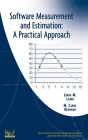 Software Measurement and Estimation: A Practical Approach / Edition 1